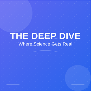 The Deep Dive: Where Science Gets Real