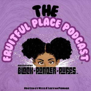The Fruitful Place Podcast