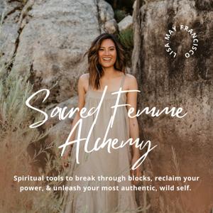 Sacred Femme Alchemy