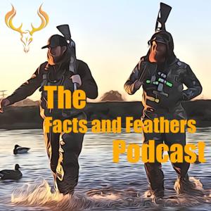 The Facts and Feathers Podcast