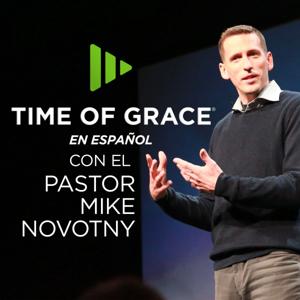 Tiempo de Gracia con el Pastor Mike Novotny