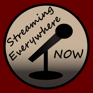 Streaming Everywhere NOW