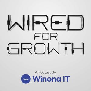Wired for Growth