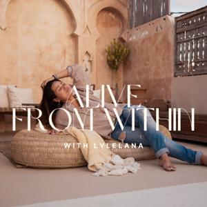 Alive From Within With Lylelana