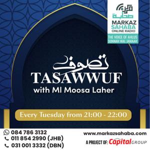 Tasawwuf - With Ml Moosa Laher