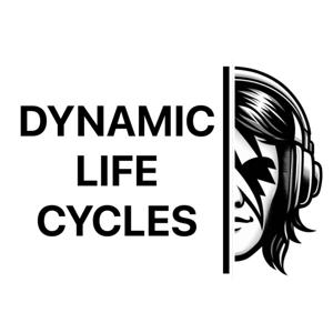 Dynamic Life Cycles