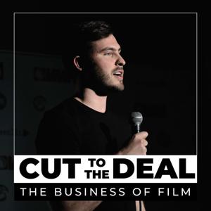 Cut To The Deal: The Business of Film