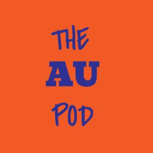 The A.U. Pod: A fun Auburn football, basketball and gymnastics podcast for you!
