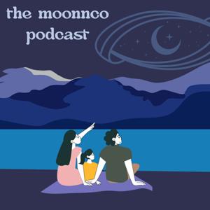 the moonnco podcast