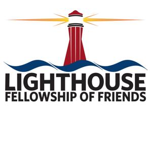 Sunday Message/Lighthouse Fellowship of Friends - League City, Texas