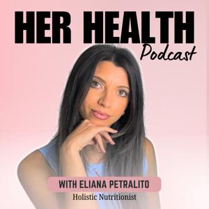 Her Health Podcast