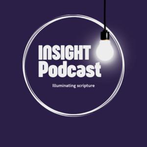Insight Podcast