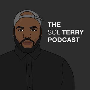 The SoliTerry Podcast