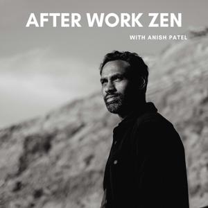 After Work Zen