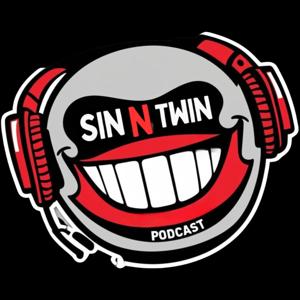 Sin N Twin Podcast