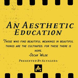 An Aesthetic Education