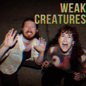 Weak Creatures