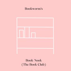 Bookworm’s Book Nook (The Teen Book Club)