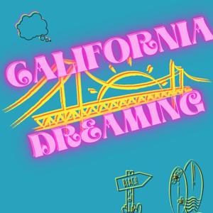 California Dreaming