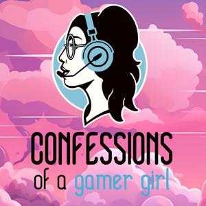 Confessions of a Gamer Girl