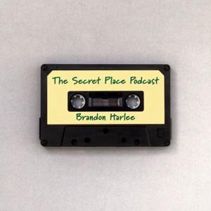 The Secret Place Podcast