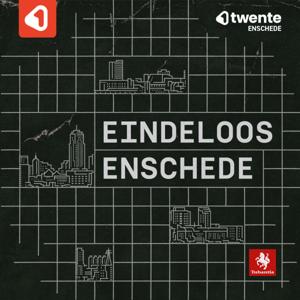 Eindeloos Enschede by 1Twente Enschede / TC Tubantia