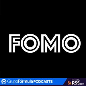 FOMO El Podcast
