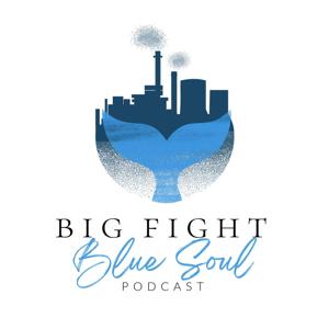 Big Fight Blue Soul