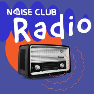 Noise Club Radio