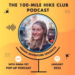 The 100-Mile Hike Club Podcast