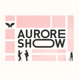 Aurore Show