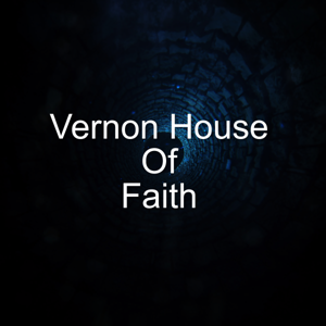 Sermons – Vernon House Of Faith