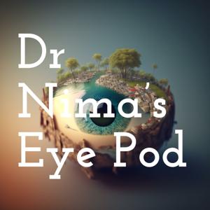 Dr Nima's Eye Pod