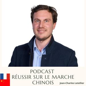 Réussir sur le Marché Chinois