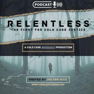 Relentless: The Fight for Cold Case Justice