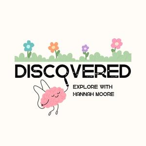 The Discovered Podcast