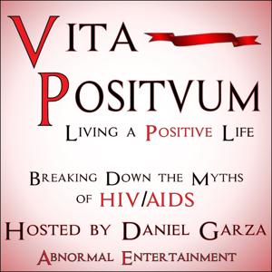 Vita Positvum with Daniel Garza by Abnormal Entertainment