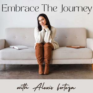 Embrace The Journey