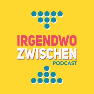 Irgendwozwischen Podcast
