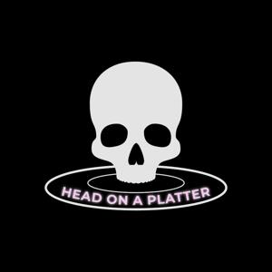 Head on a Platter