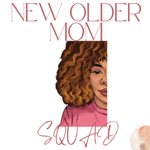 New Older Mom Squad