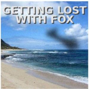 Getting Lost with Fox