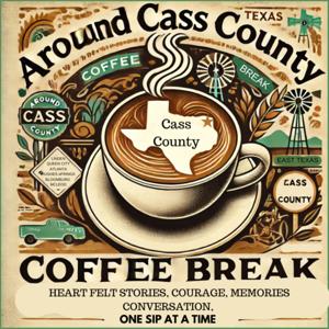 Around Cass County Coffee Break