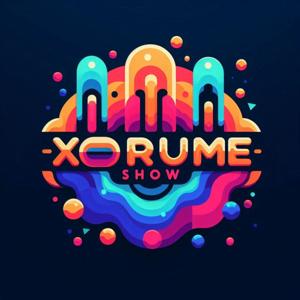Xorume Show