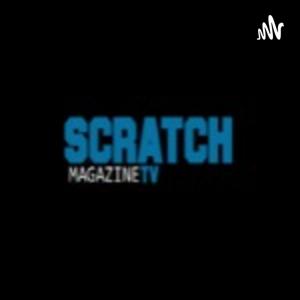 Scratch Magazine Presents