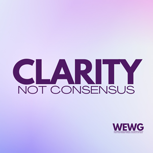 Clarity Not Consensus