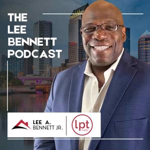 The Lee Bennett Podcast