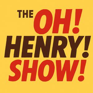 The Oh! Henry! Show!