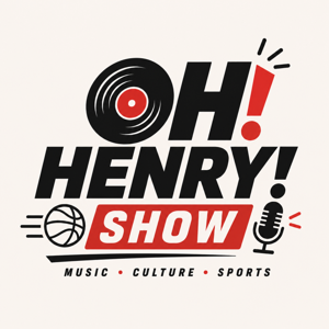 Oh! Henry! Show!