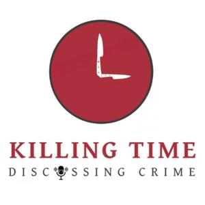Killing Time, Discussing Crime.